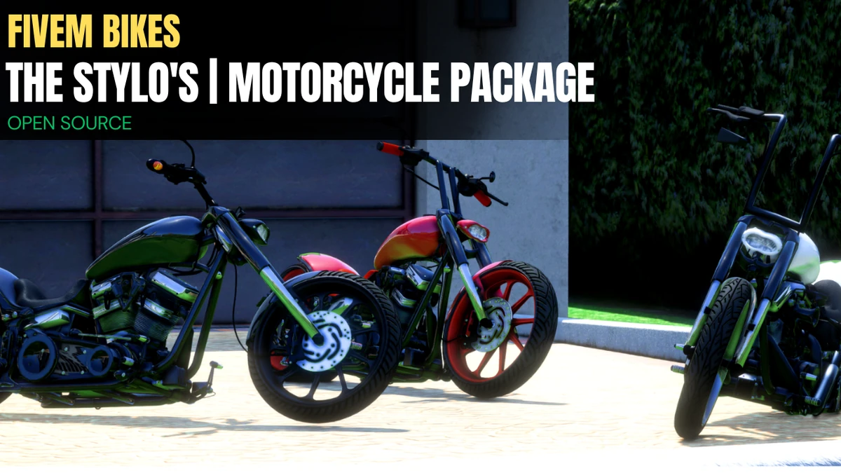 The Stylo's | Motorcycle Package FiveM | Open Source